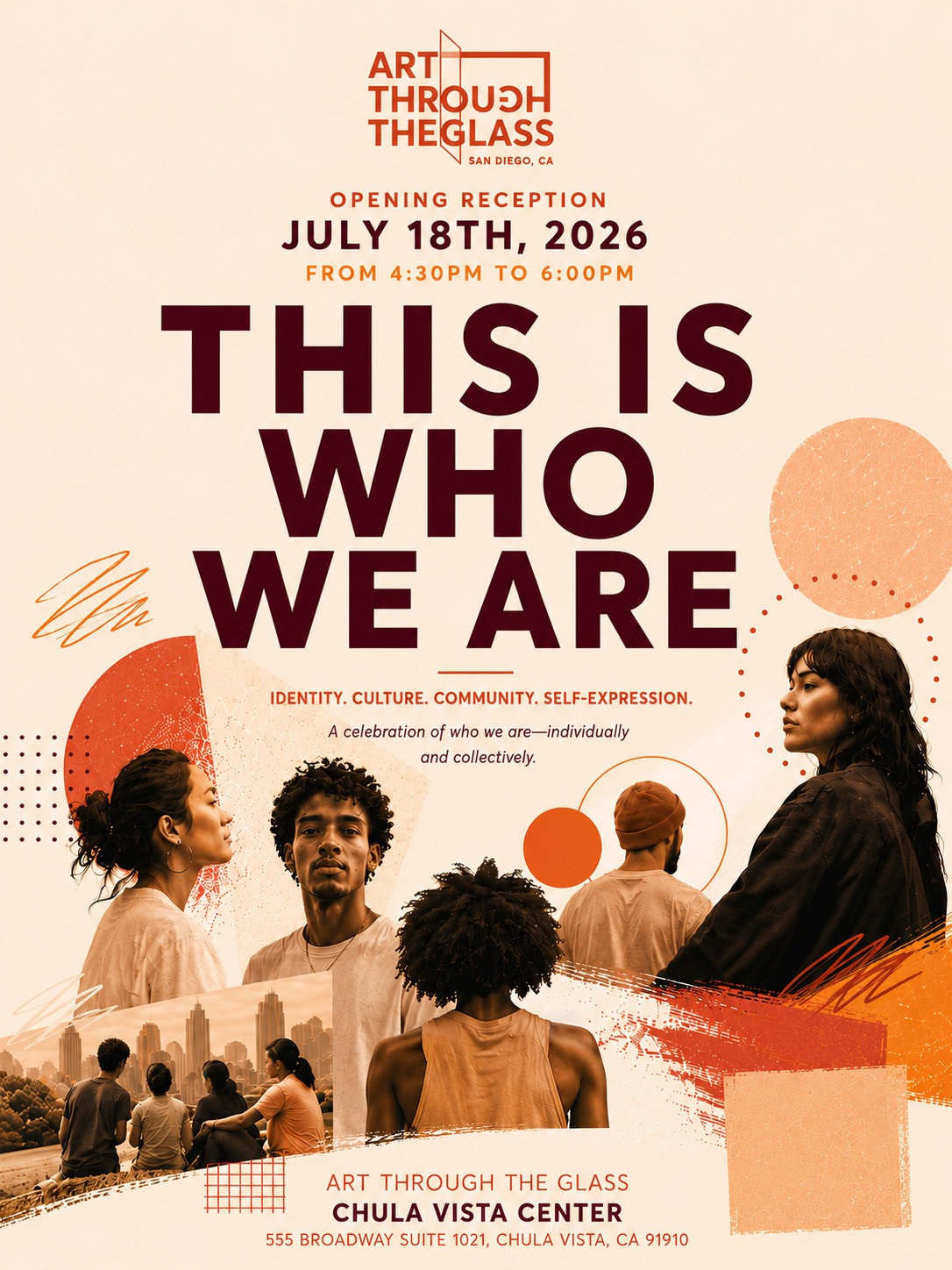 This Is Who We Are — exhibition opening reception July 18th, 2026 at Art Through The Glass, Chula Vista Center